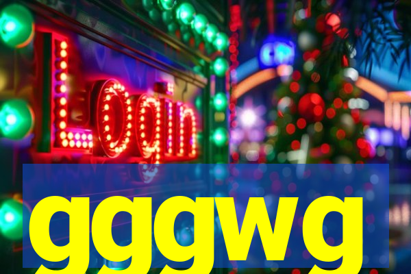 gggwg