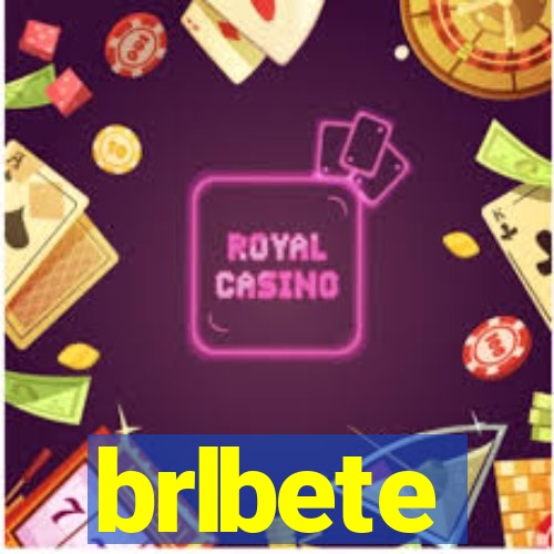 brlbete