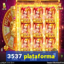 3537 plataforma