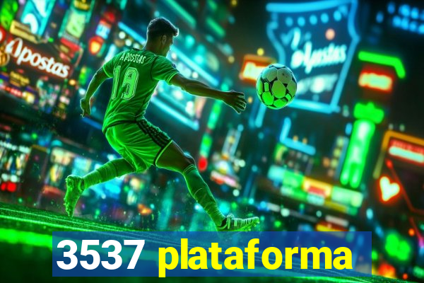 3537 plataforma