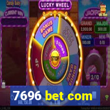 7696 bet com
