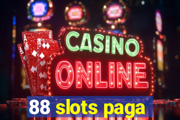 88 slots paga