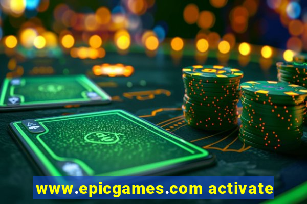 www.epicgames.com activate