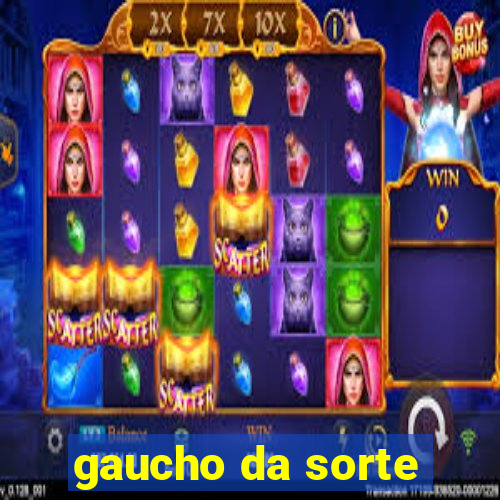 gaucho da sorte