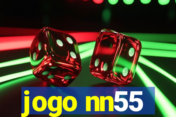 jogo nn55