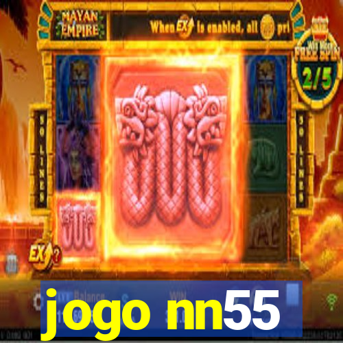 jogo nn55