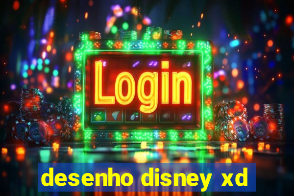 desenho disney xd