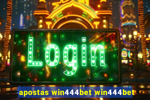 apostas win444bet win444bet