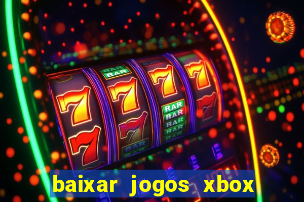 baixar jogos xbox 360 lt