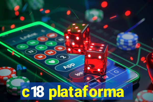c18 plataforma