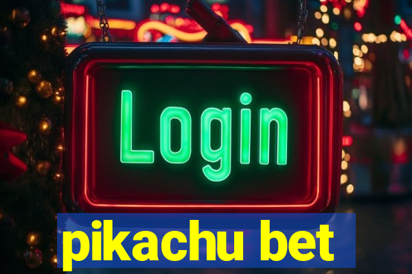 pikachu bet