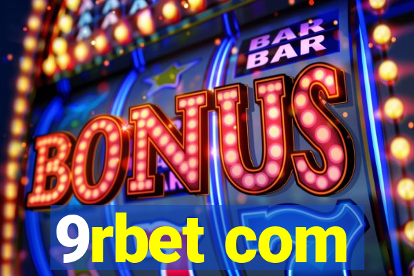 9rbet com