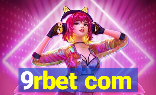 9rbet com