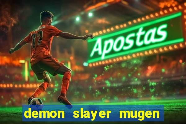 demon slayer mugen apk download