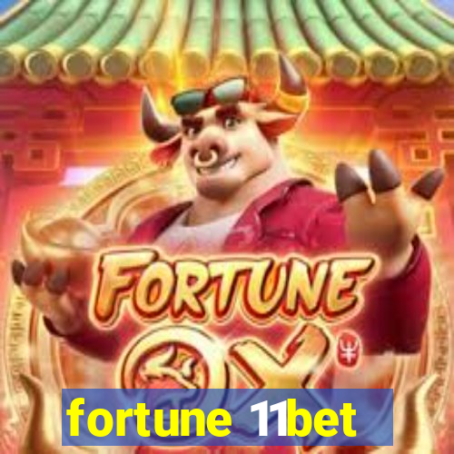 fortune 11bet