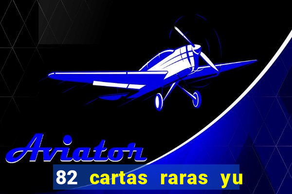 82 cartas raras yu gi oh forbidden memories