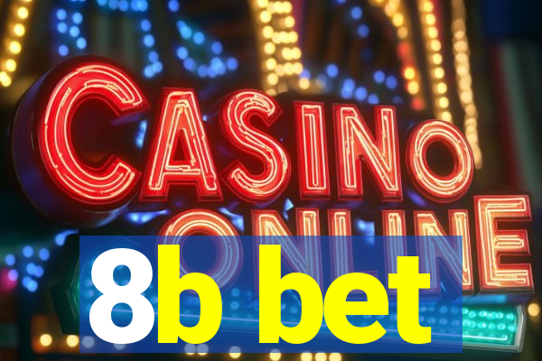 8b bet