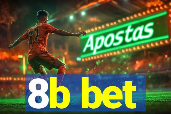 8b bet