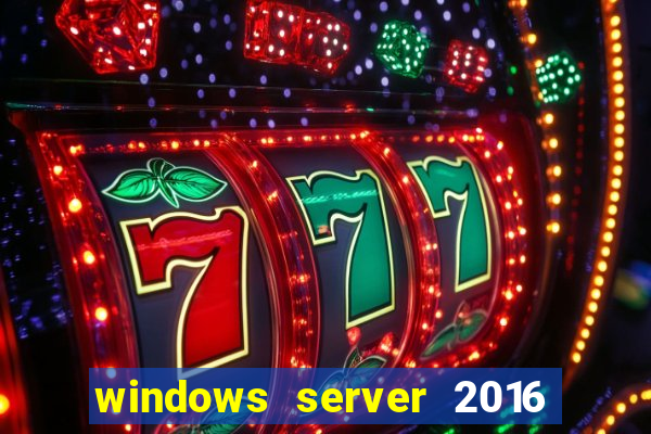 windows server 2016 download iso pt br