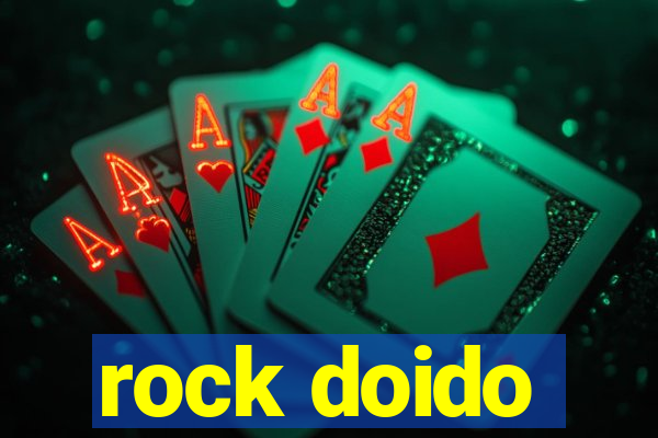 rock doido