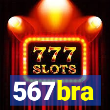 567bra