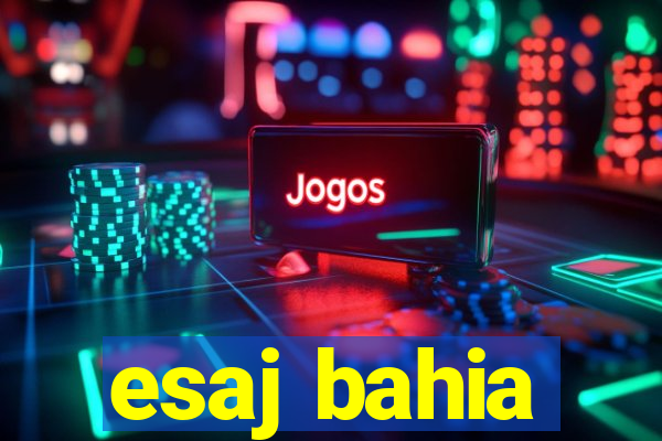 esaj bahia