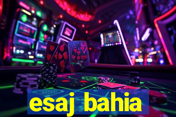 esaj bahia