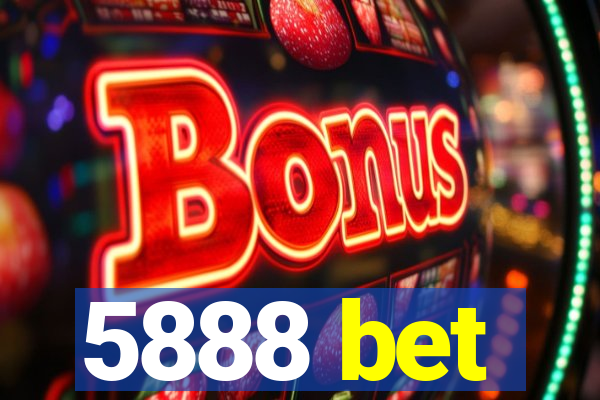 5888 bet