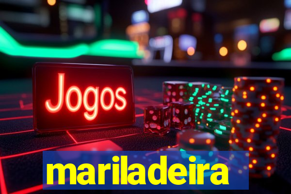 mariladeira
