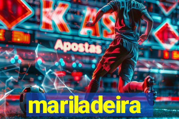 mariladeira