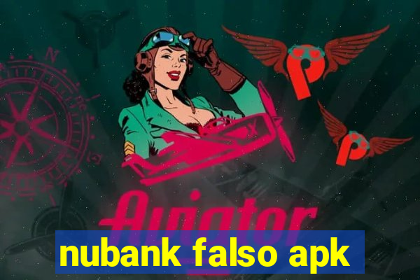 nubank falso apk