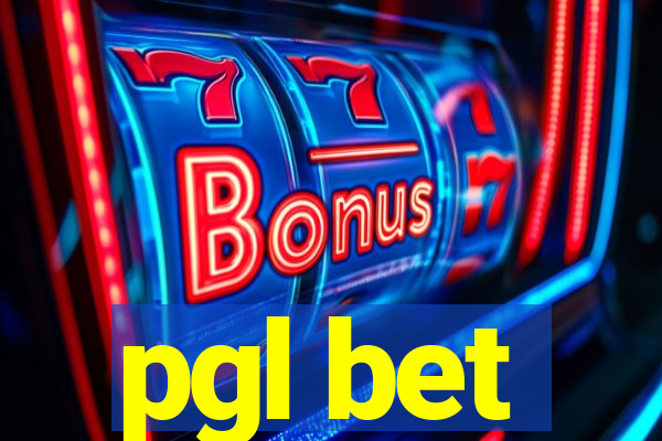 pgl bet