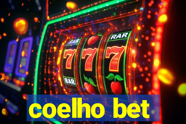 coelho bet