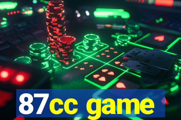 87cc game