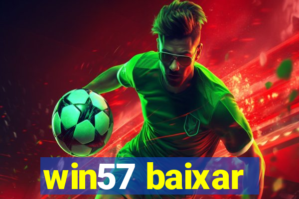 win57 baixar