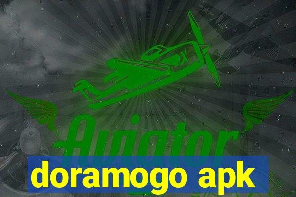 doramogo apk