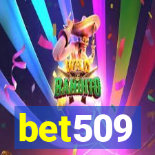 bet509