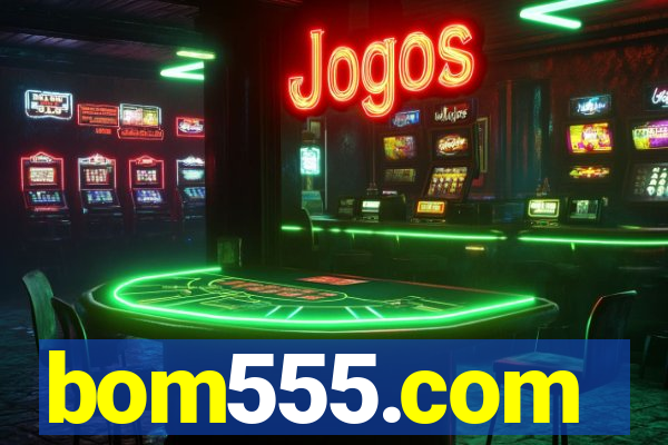 bom555.com