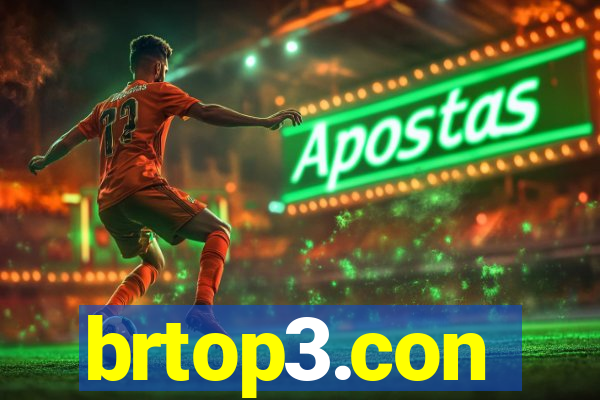 brtop3.con
