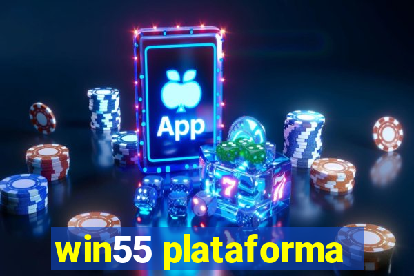 win55 plataforma