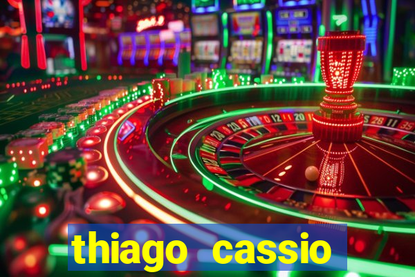 thiago cassio santos walmsley de lucena