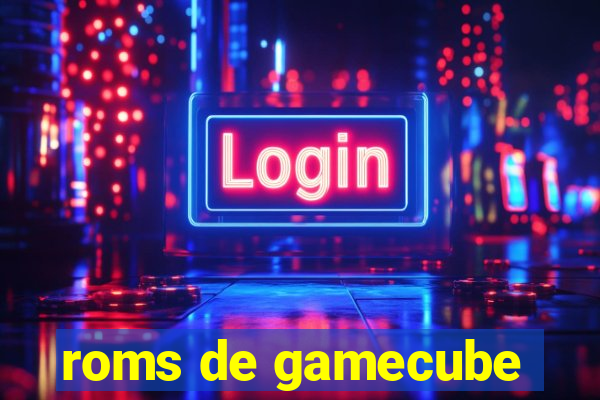 roms de gamecube