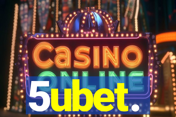 5ubet.