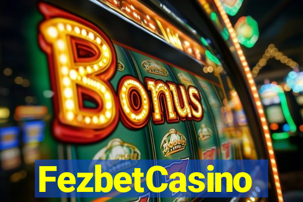 FezbetCasino