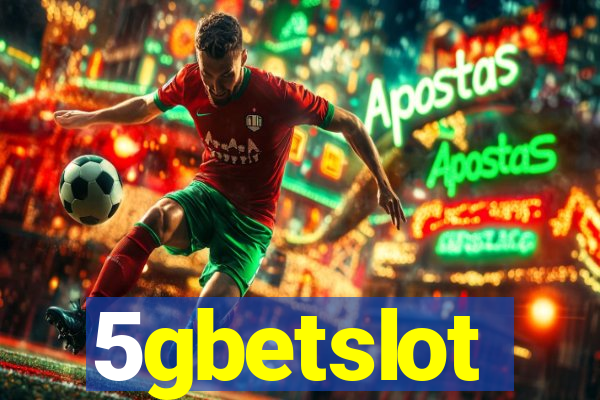 5gbetslot
