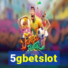 5gbetslot