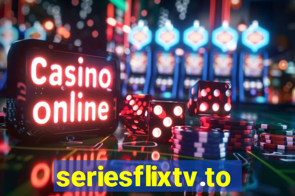 seriesflixtv.to