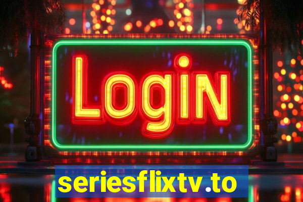 seriesflixtv.to