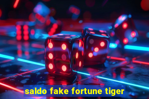 saldo fake fortune tiger