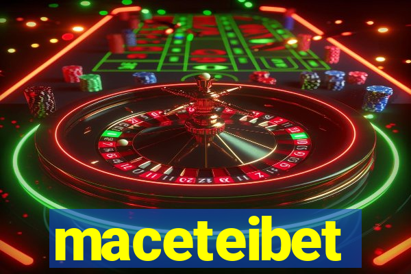 maceteibet